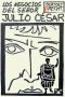 Los negocios del señor Julio César