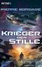 Krieger der Stille