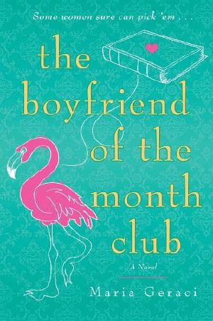 The Boyfriend of the Month Club