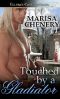 Touched by a Gladiator