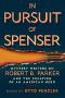 In Pursuit of Spenser