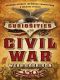 Curiosities of the Civil War · Strange Stories, Infamous Characters and Bizarre Events