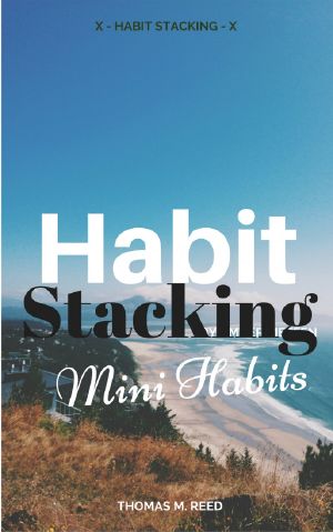 Habit Stacking · Mini Habits