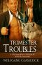 Trimester Troubles · A Gay MM Mpreg Werewolf Shifter Romance