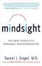 Mindsight · The New Science of Personal Transformation