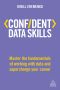 Confident Data Skills