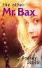 The Other Mr. Bax