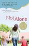 Not Alone · Trusting God to Help You Raise Godly Kids in a Spiritually Mismatched Home