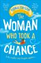 The Woman Who Took a Chance