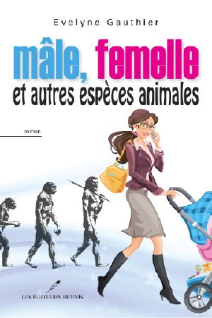 Mâle, Femelle Et Autres Espèces Animales