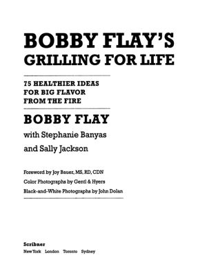 Bobby Flay's Grilling for Life