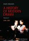 A History of Modern Drama, 1960-2000, 1960?2000