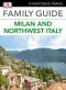 Eyewitness Travel Family Guide Italy - Milan & the Northwest Italy