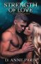 Strength of Love · Book 3 in the Heirs of Orion Series