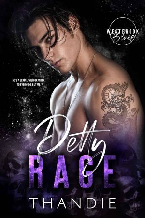 Petty Rage · Westbrook Blues Book 4