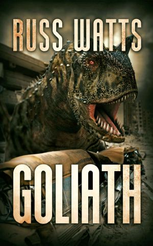 Goliath · A Kaiju Thriller