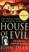 House of Evil: The Indiana Torture Slaying (St. Martin's True Crime Library)