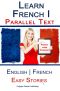 Learn French · Parallel Text · Easy Stories (English · French)