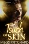 Touch of Skin: Club Electra Club 3