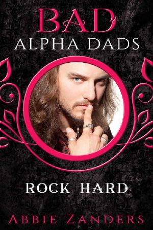 Rock Hard · BAD Alpha Dads