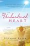 The Unburdened Heart · Finding the Freedom of Forgiveness