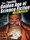 The Twelfth Golden Age of Science Fiction MEGAPACK™