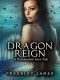 Dragon Reign · A Paranormal Love Tale