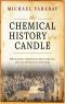 Chemical History of a Candle