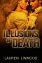 Illusions of Death