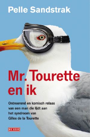 Mr. Tourette en Ik