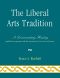 The Liberal Arts Tradition