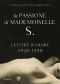 La Passione Di Mademoiselle S. · Lettere D'Amore 1928-1930