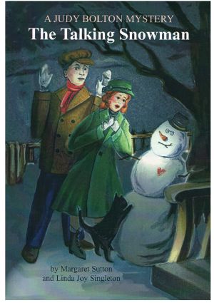 Judy Bolton The Talking Snowman