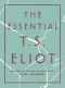 The Essential T.S. Eliot