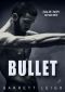 The Bullet: Blue Boy 1 (German Edition)