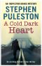 A Cold Dark Heart · an Exciting British Crime Novel (Inspector Drake Book 8)