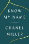 Know My Name · A Memoir (9780735223714), A Memoir