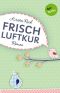 Frischluftkur