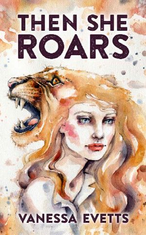 Then She Roars
