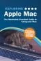 Exploring Apple Mac Catalina Edition · the Illustrated, Practical Guide to Using Your Mac (Exploring Tech Book 1)