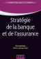 Stratégie De La Banque Et De L’assurance