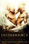 Deliverance · Book Three Finale (Gods and Slaves Series 3)