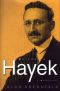 Friedrich Hayek · A Biography