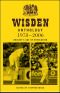 Wisden Anthology 1978-2006 · Cricket’s Age of Revolution