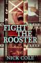 Fight the Rooster