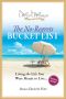 Wise Woman Collection - the No-Regrets Bucket List · Living the Life You Were Meant to Live