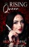 Rising Queen (Blood Empire Book One)