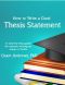 Thesis Statement · How to Write a Good Thesis Statement