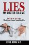 Lies My Doctor Told Me · Medical Myths That Can Harm Your Health