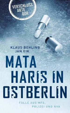 Mata Haris in Ostberlin